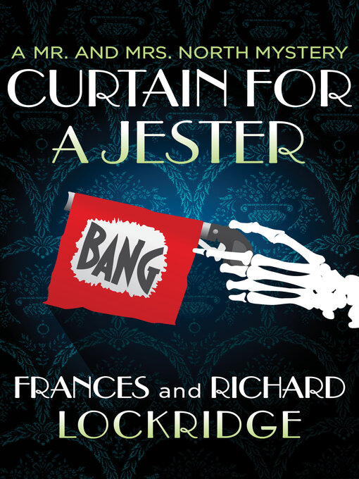 Title details for Curtain for a Jester by Frances Lockridge - Available
